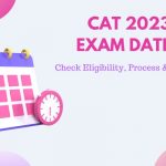 CAT 2023 Exam Details