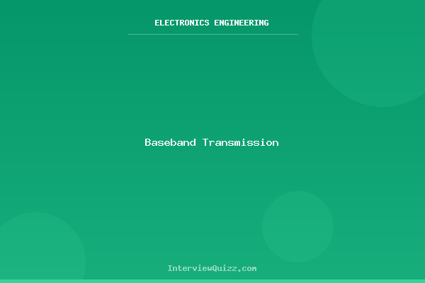 Baseband Transmission
